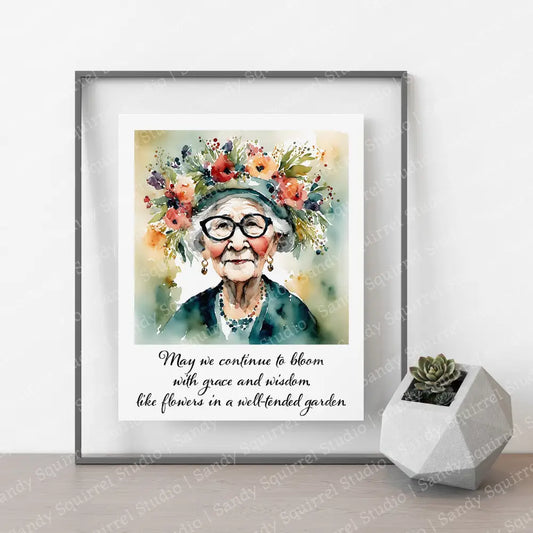 ’Bloom’ Original Whimsical Grandmother Art Home Decor Wall Print 8X10 With Quote