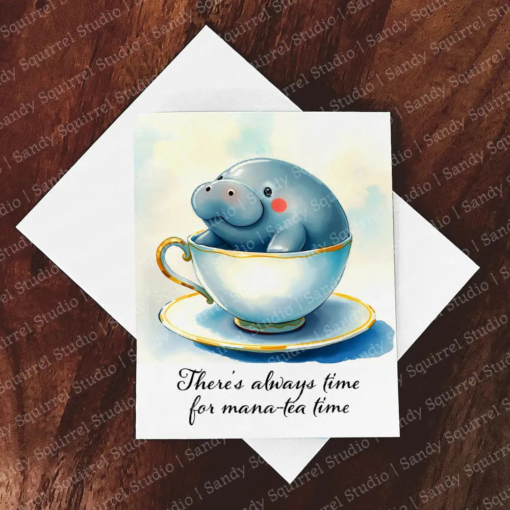 Manatea Whimsical Watercolor Style Manatee Quotable Greeting Card